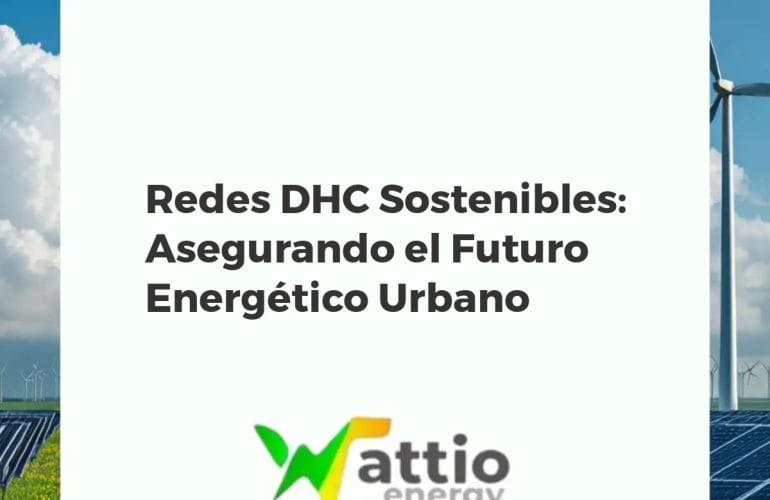 Infraestructura urbana con redes DHC, integrando fuentes renovables para calefacción y refrigeración eficientes.