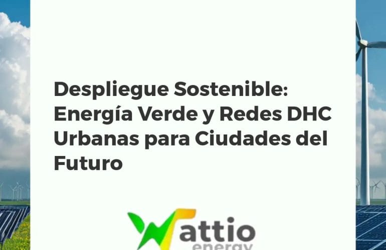 Ciudad del futuro con integración de energía solar, eólica urbana y redes DHC, destacando la sostenibilidad y eficiencia energética.